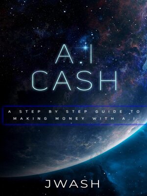 cover image of A.I Cash Machine